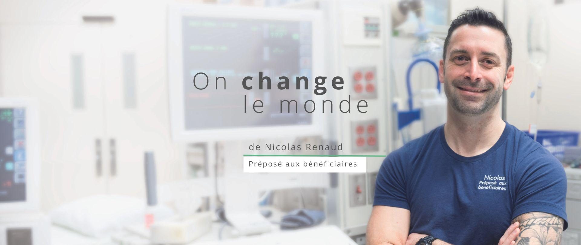 On Change Le Monde Nicolas Renaud