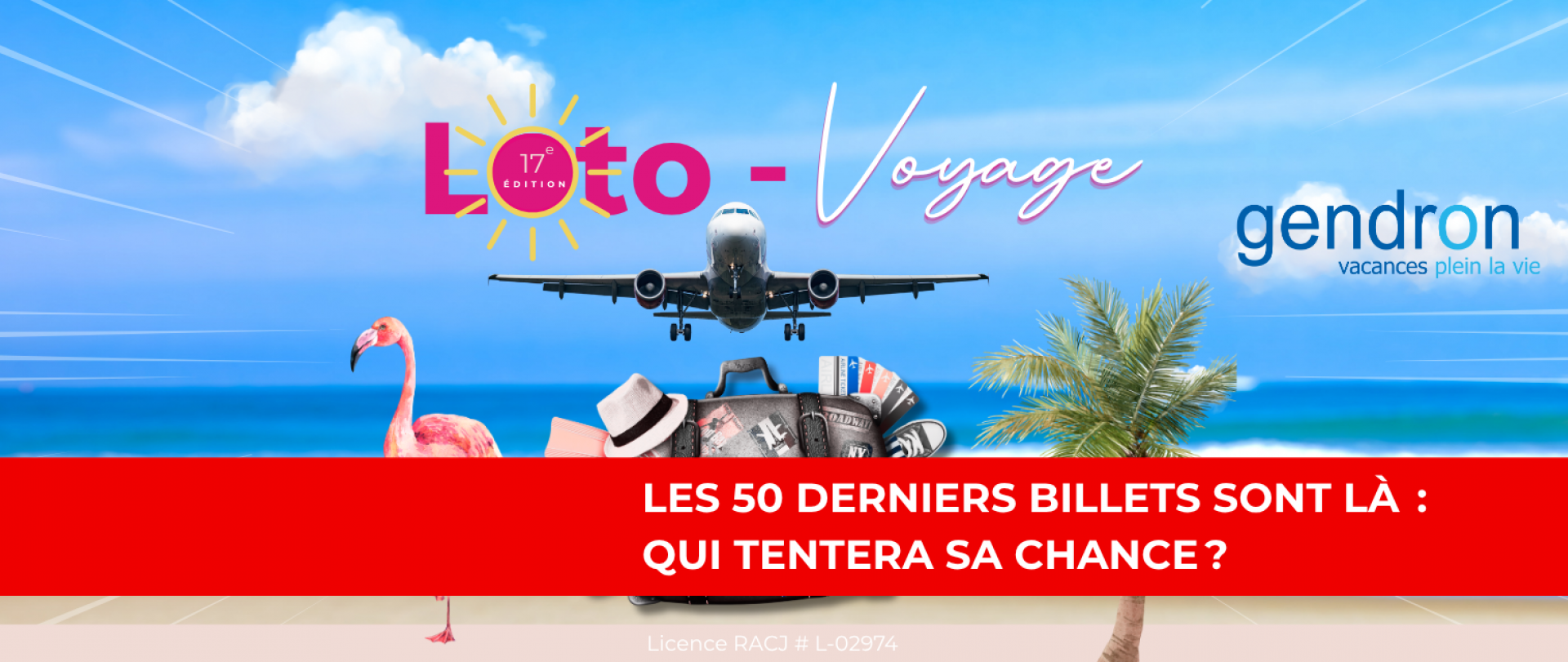 Visuels Infolettre Loto Voyage 674 X 800 Px 1900 X 640 Px 4